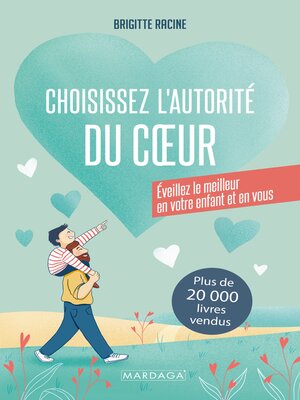 cover image of Choisissez l'autorité du cœur